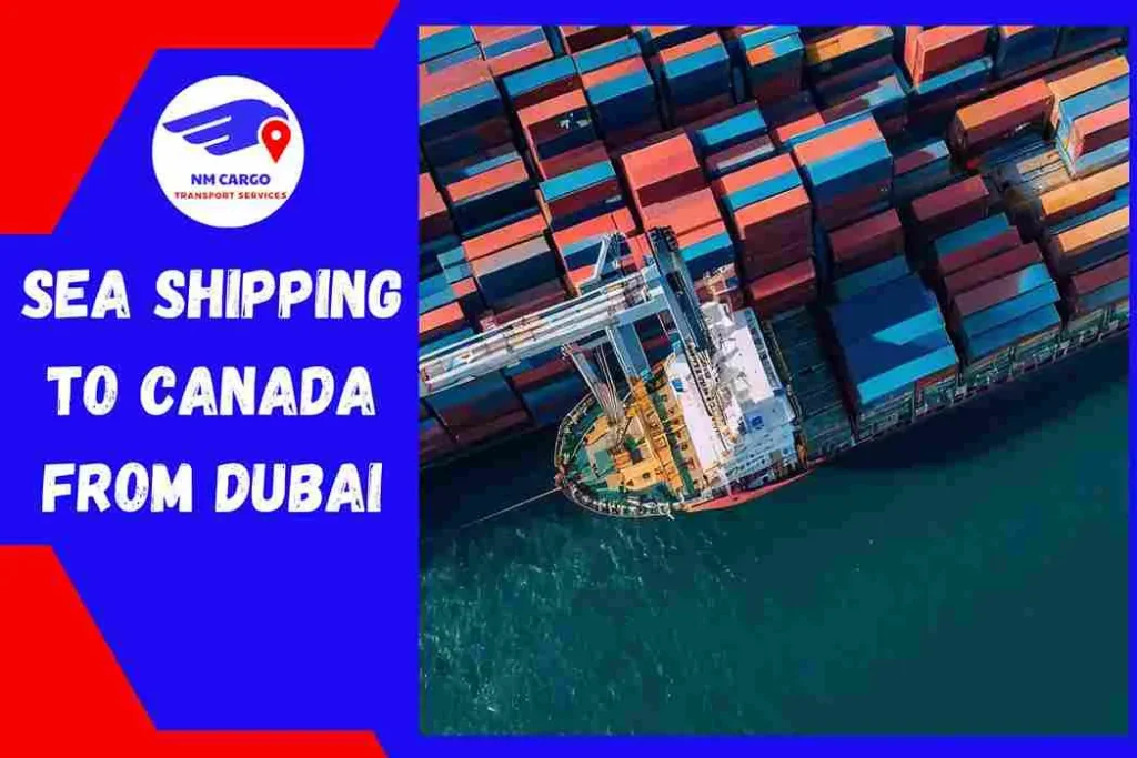 Sea Shipping to Canada From Dubai