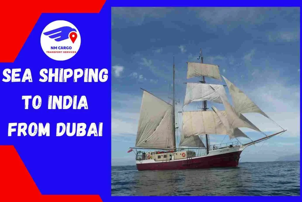 Sea Shipping to India From Dubai