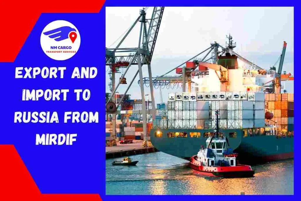 Export and Import To Russia From Mirdif