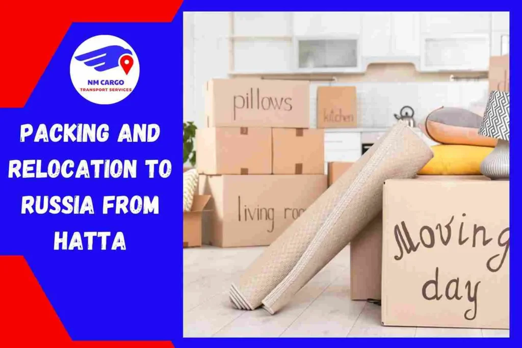 Packing and Relocation to Russia From Hatta