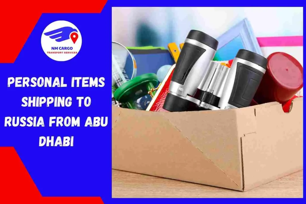 Personal items Shipping to Russia From Abu Dhabi