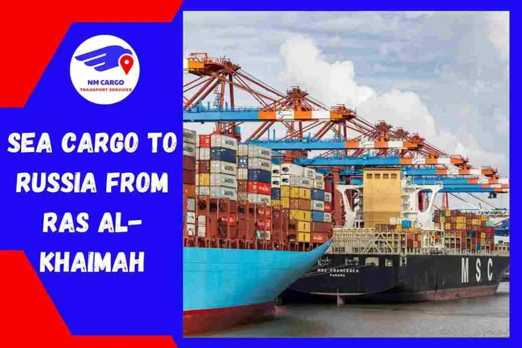 Sea Cargo to Russia From Ras Al-Khaimah