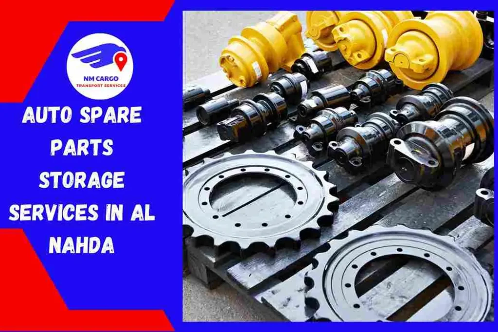 Auto Spare Parts Storage Services in Al Nahda