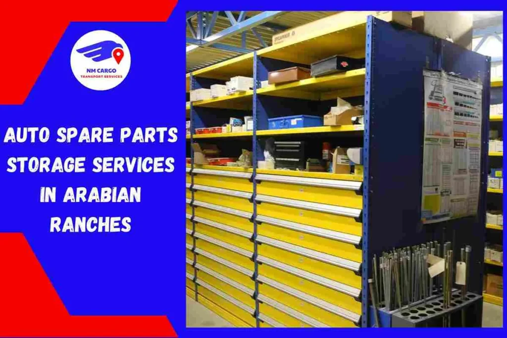 Auto Spare Parts Storage Services in Arabian Ranches