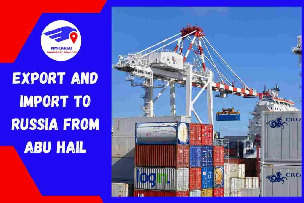 Export and Import To Russia From Abu Hail