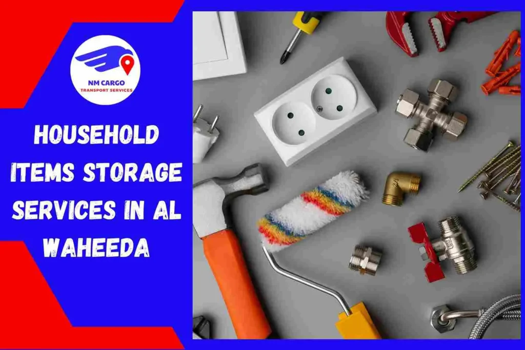 Household Items Storage Services in Al Waheeda