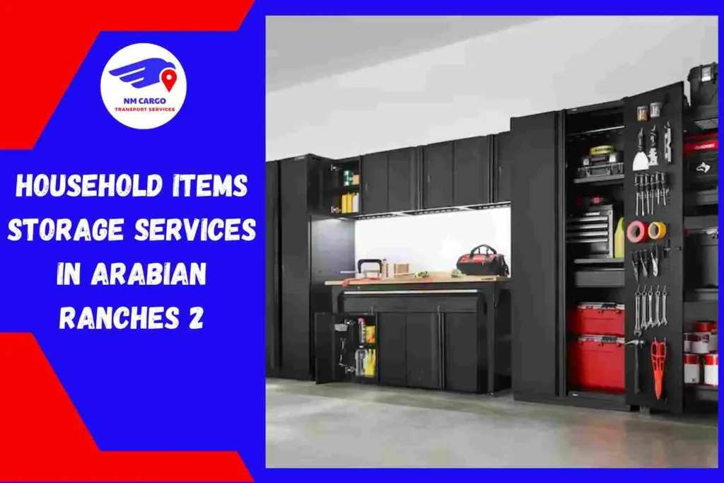 Household Items Storage Services in Arabian Ranches 2