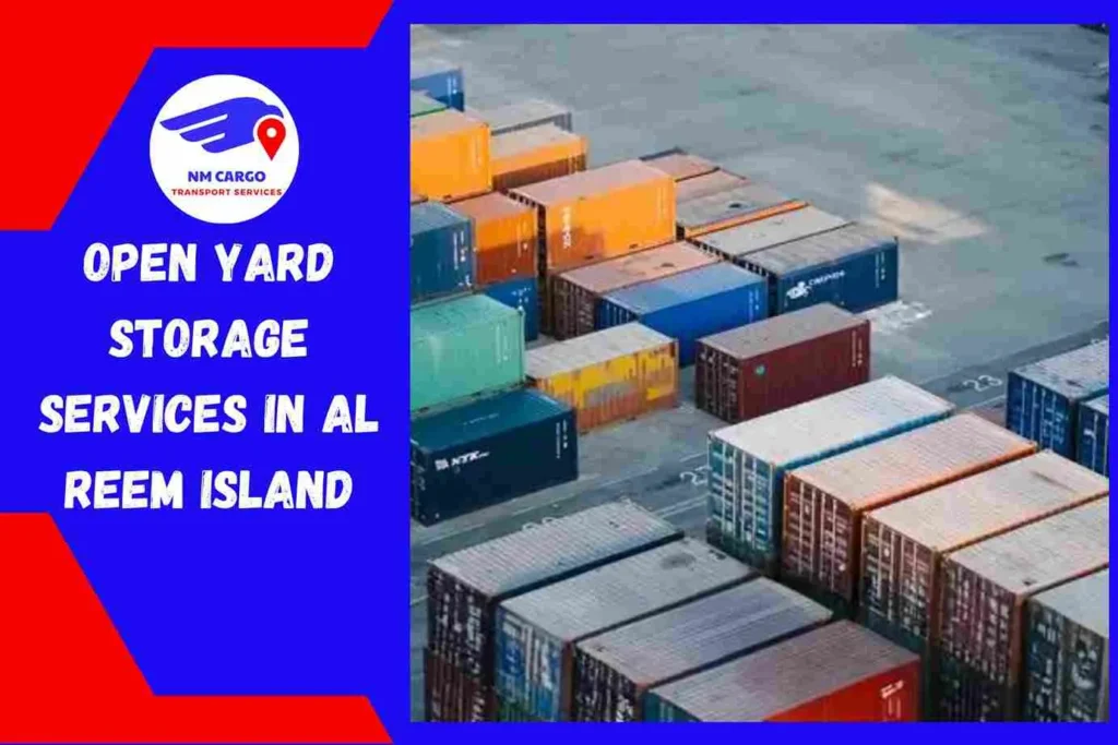 Open Yard Storage Services in Al Reem Island