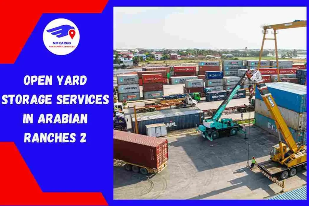 Open Yard Storage Services in Arabian Ranches 2