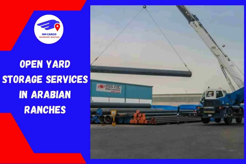 Open Yard Storage Services in Arabian Ranches