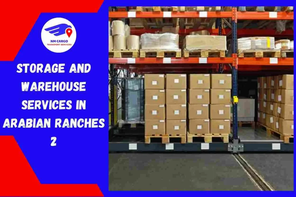 Storage and Warehouse Services in Arabian Ranches 2