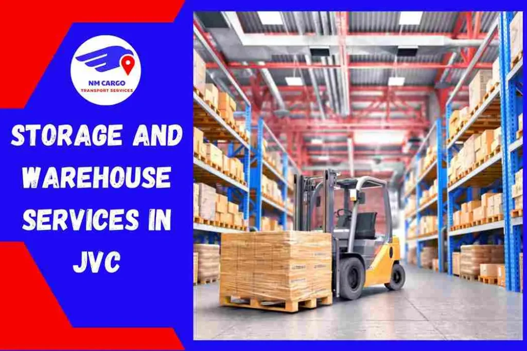 Storage and Warehouse Services in JVC