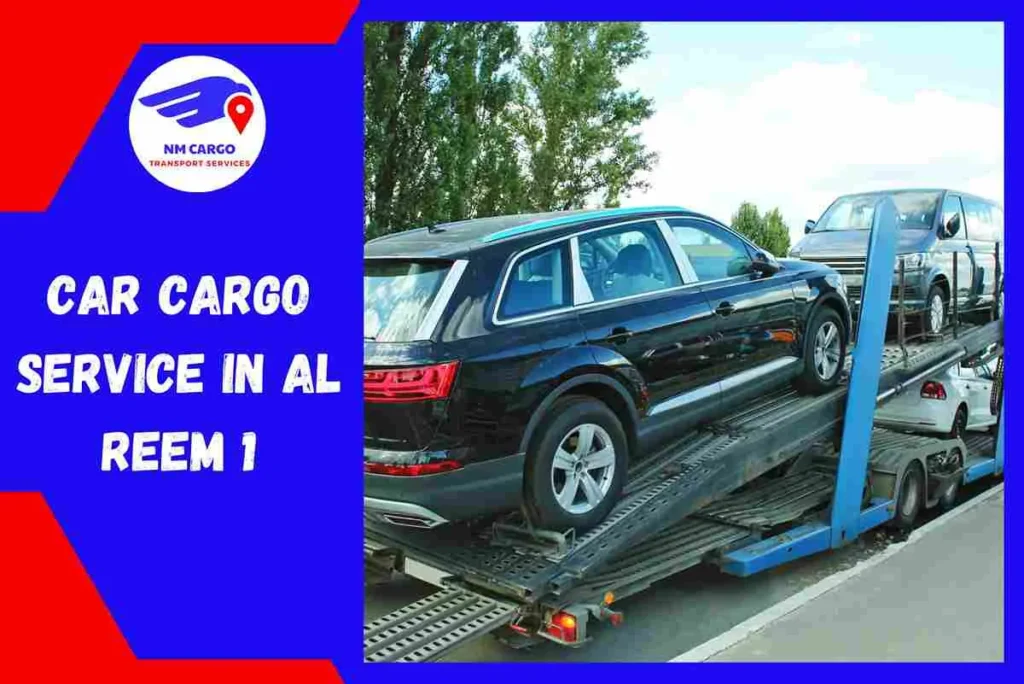 Car Cargo Service in Al Reem 1