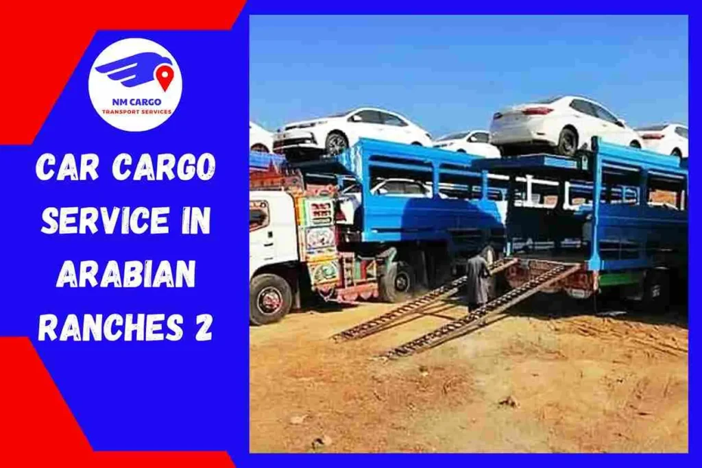 Car Cargo Service in Arabian Ranches 2