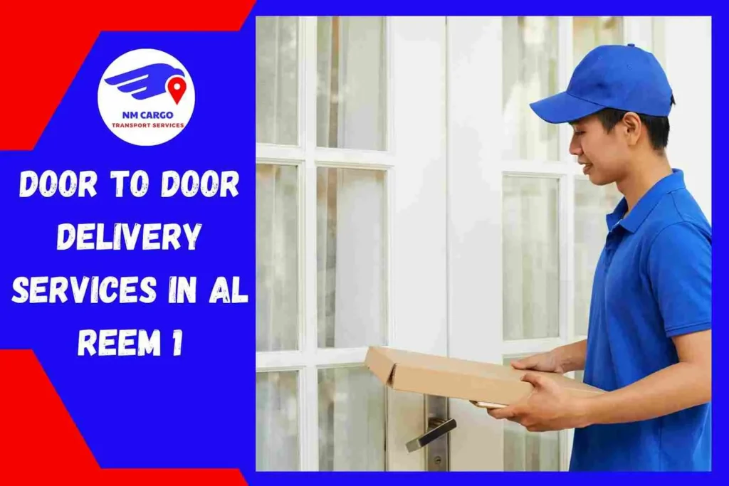 Door-to-Door Delivery Services in Al Reem 1