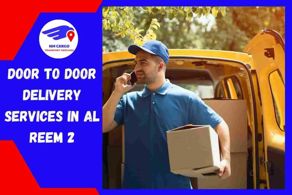 Door-to-Door Delivery Services in Al Reem 2