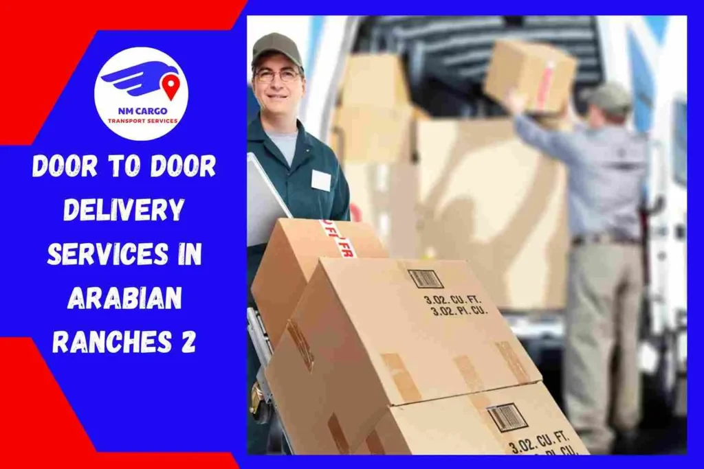 Door-to-Door Delivery Services in Arabian Ranches 2