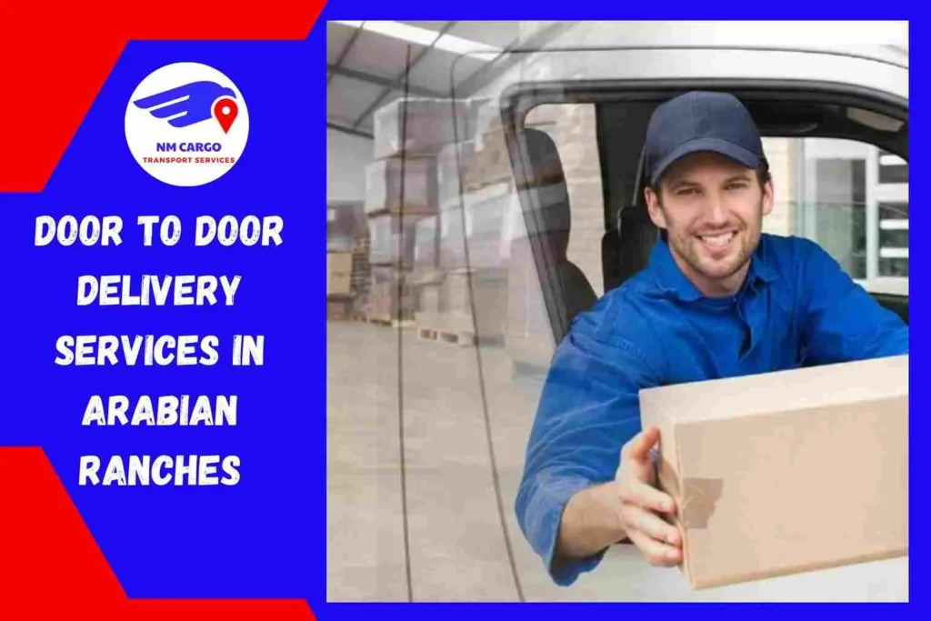 Door-to-Door Delivery Services in Arabian Ranches