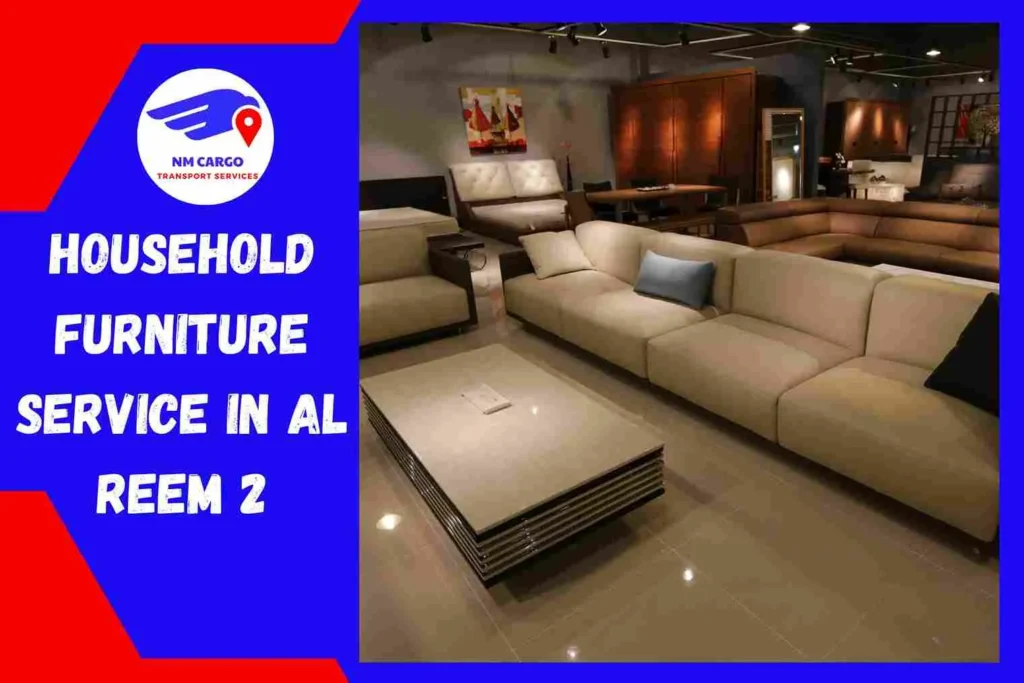 Household Furniture Service in Al Reem 2