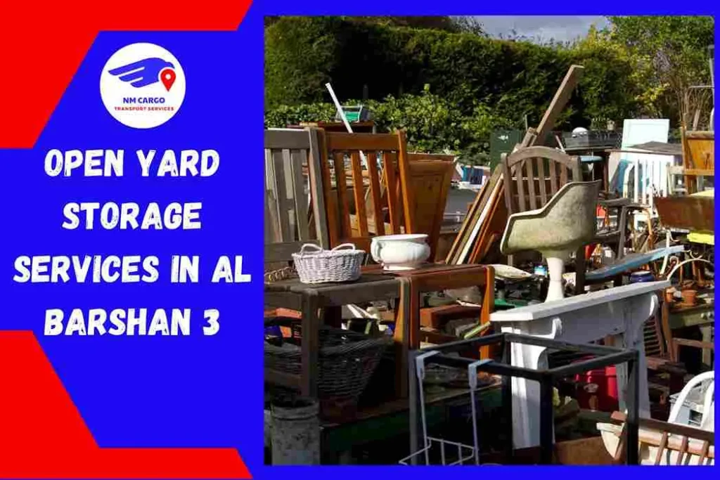Open Yard Storage Services in Al Barsha 3