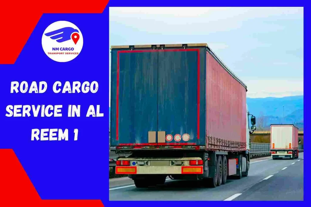 Road Cargo Service in Al Reem 1