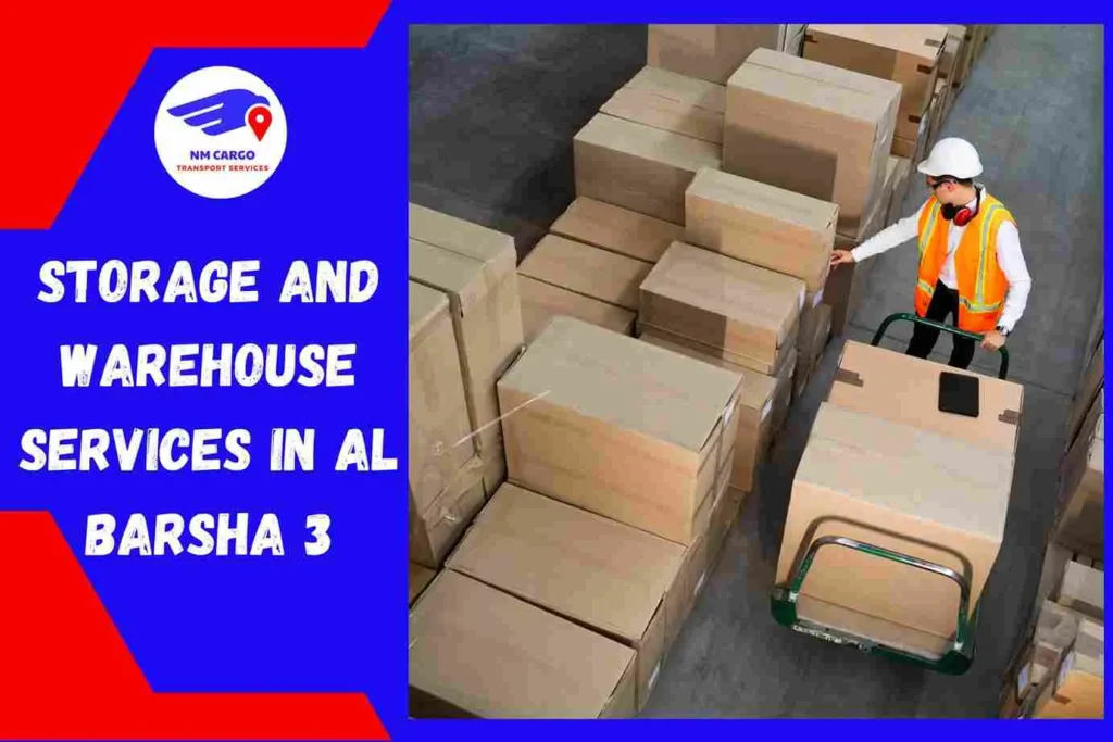 Storage and Warehouse Services in Al Barsha 3