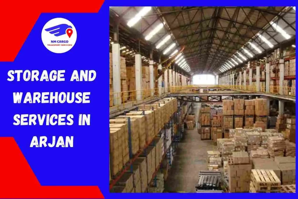 Storage and Warehouse Services in Arjan