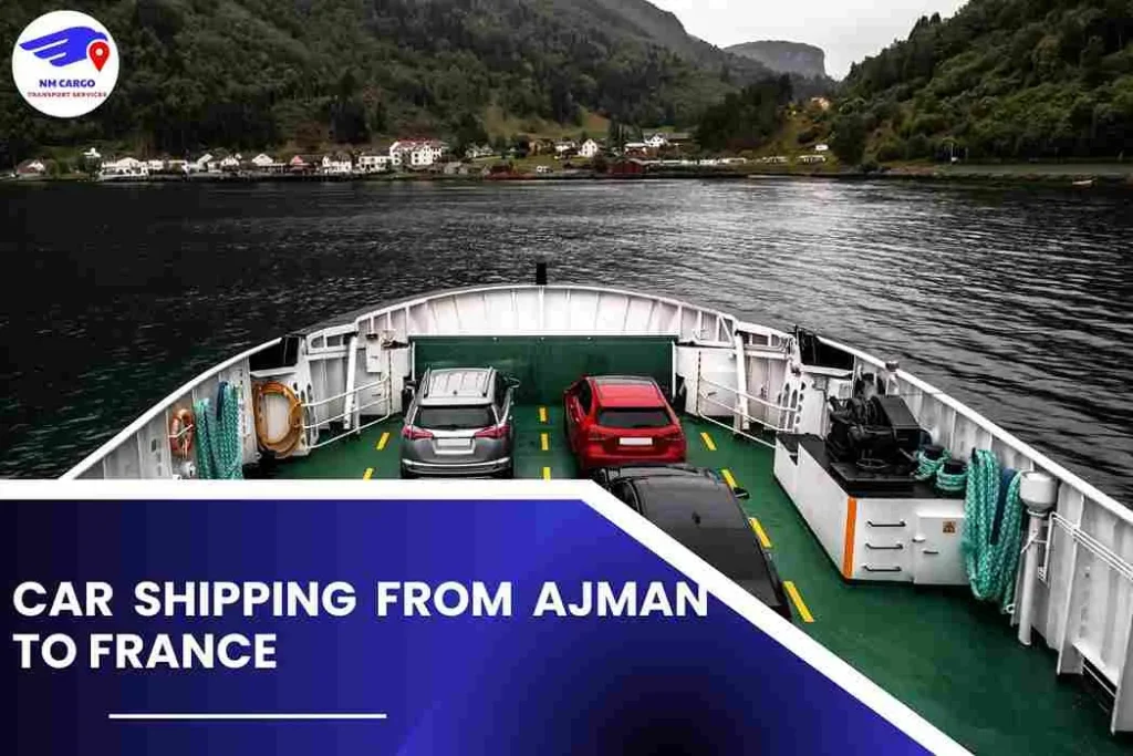 Car Shipping from Ajman to France