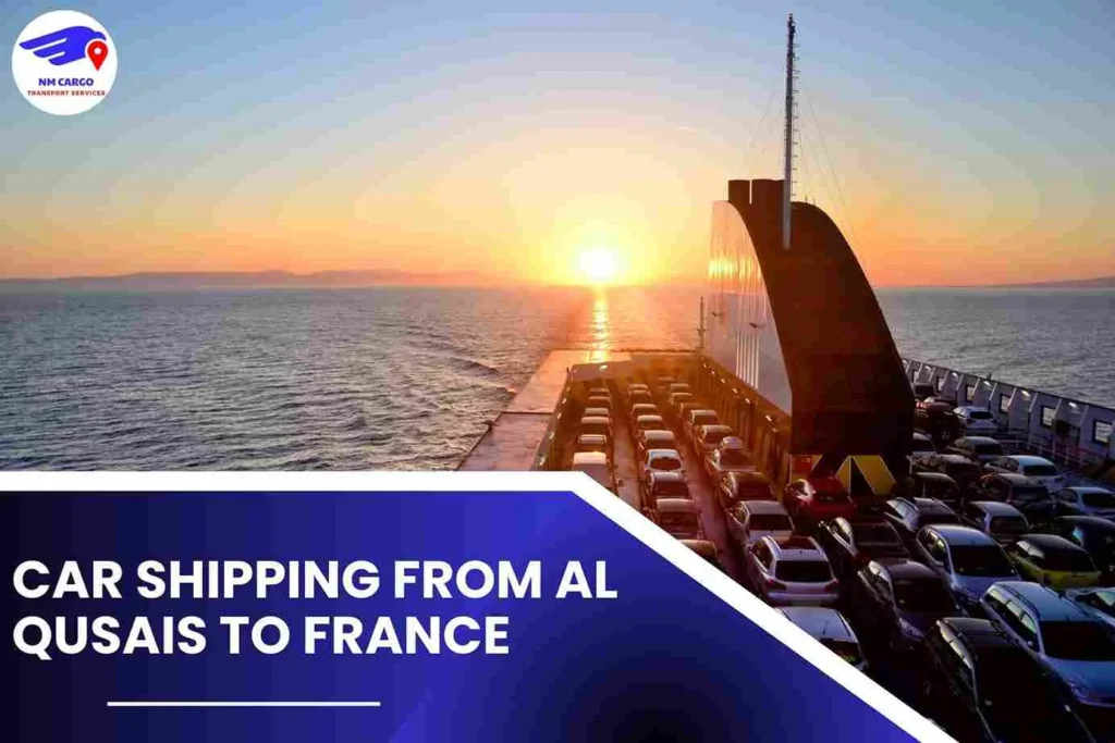 Car Shipping from Al Qusais to France