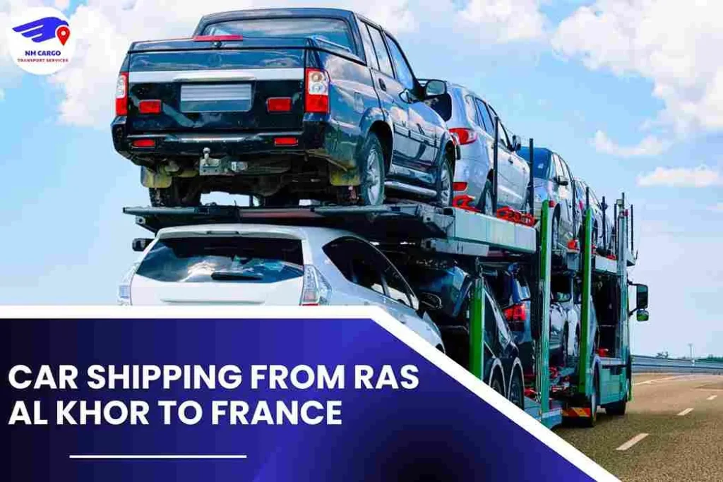 Car Shipping from Ras Al Khor to France