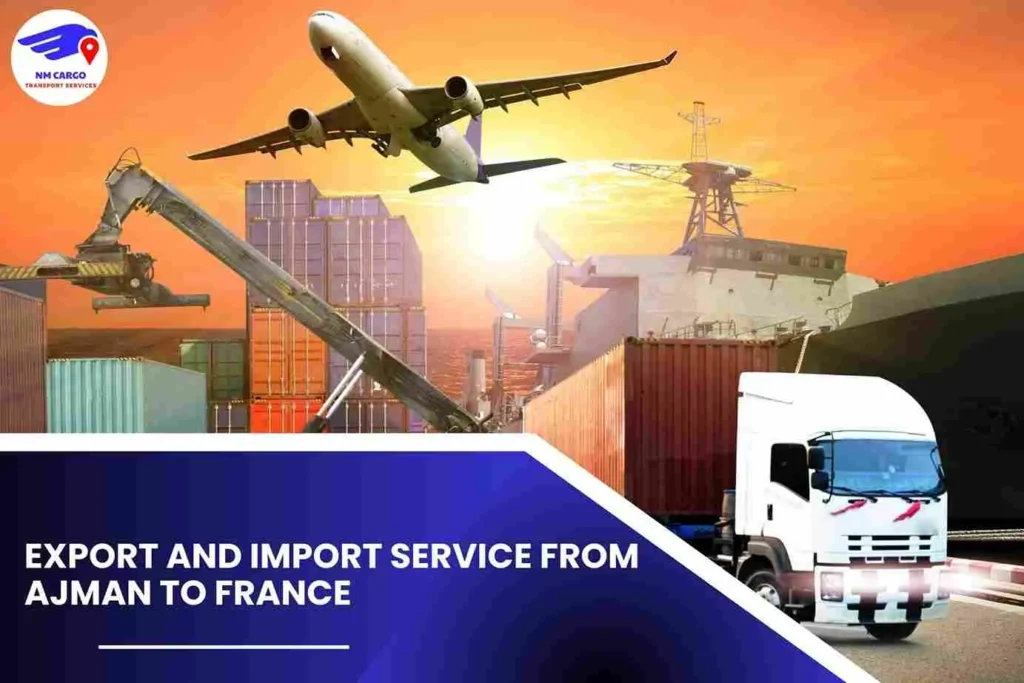 Export and Import Service from Ajman to France