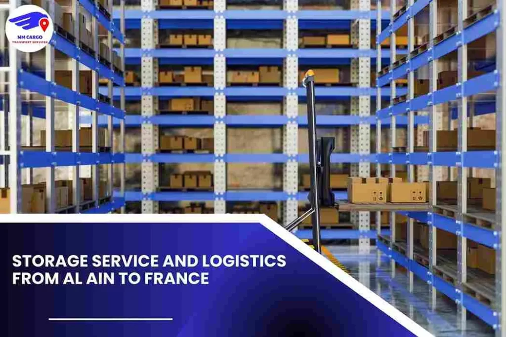 Storage Service and Logistics from Al Ain to France