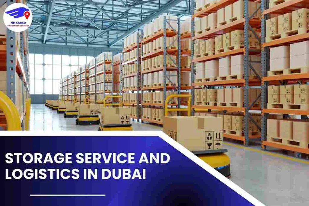 Storage Service and Logistics in Dubai