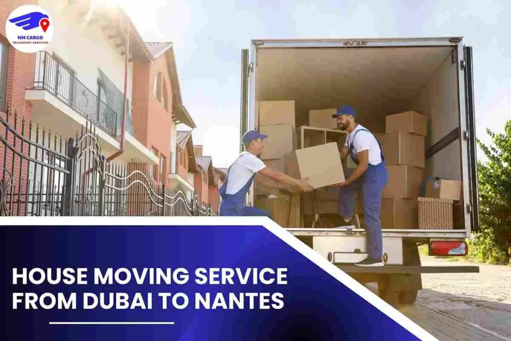 House Moving Service from Dubai to Nantes