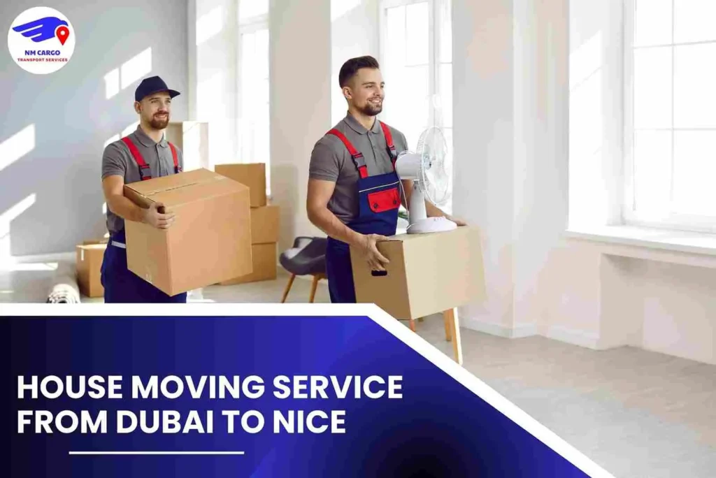 House Moving Service from Dubai to Nice