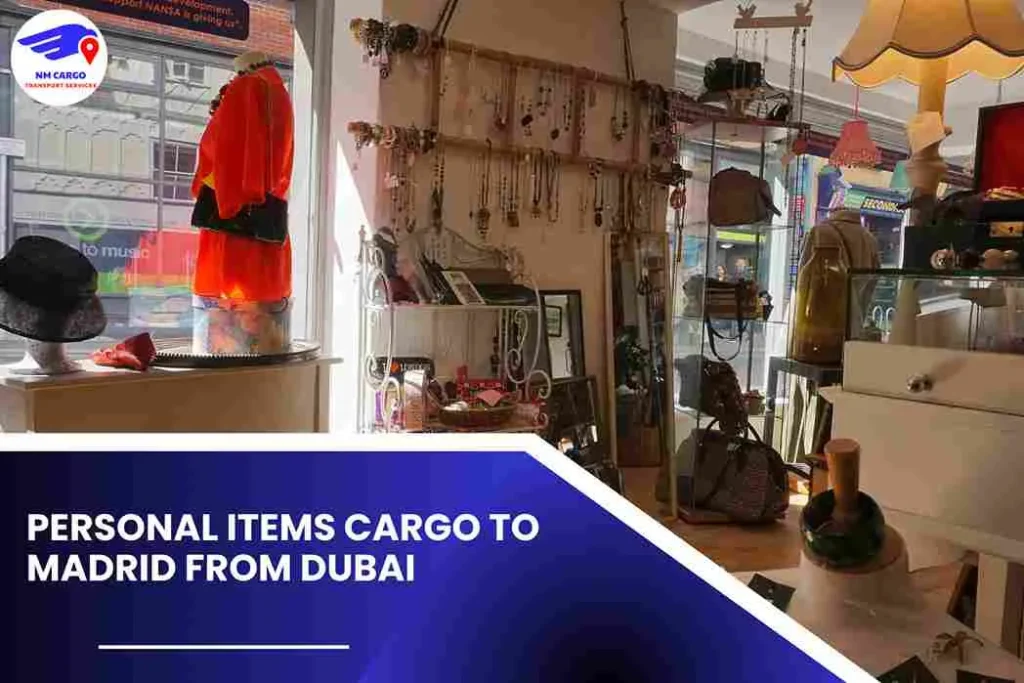 Personal items Cargo to Madrid From Dubai