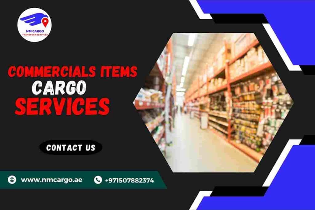 Commercial Items Cargo Service