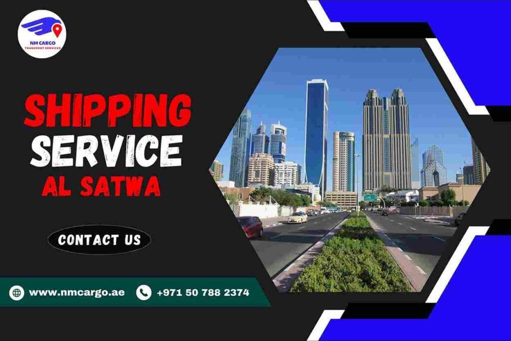 Shipping Service in Al Satwa