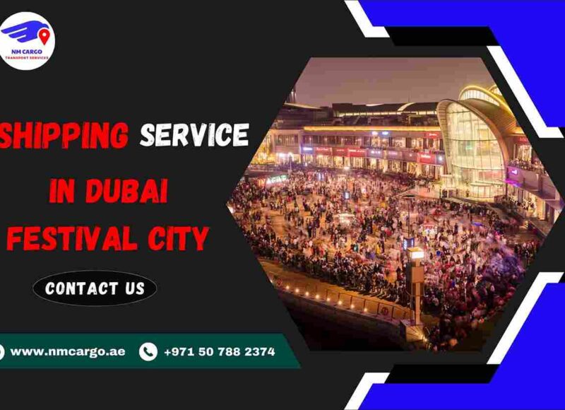 Shipping Service in Dubai Festival City