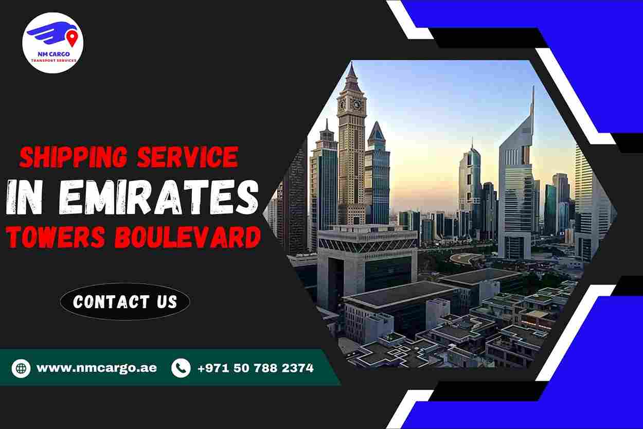 Shipping Service in Emirates Towers Boulevard