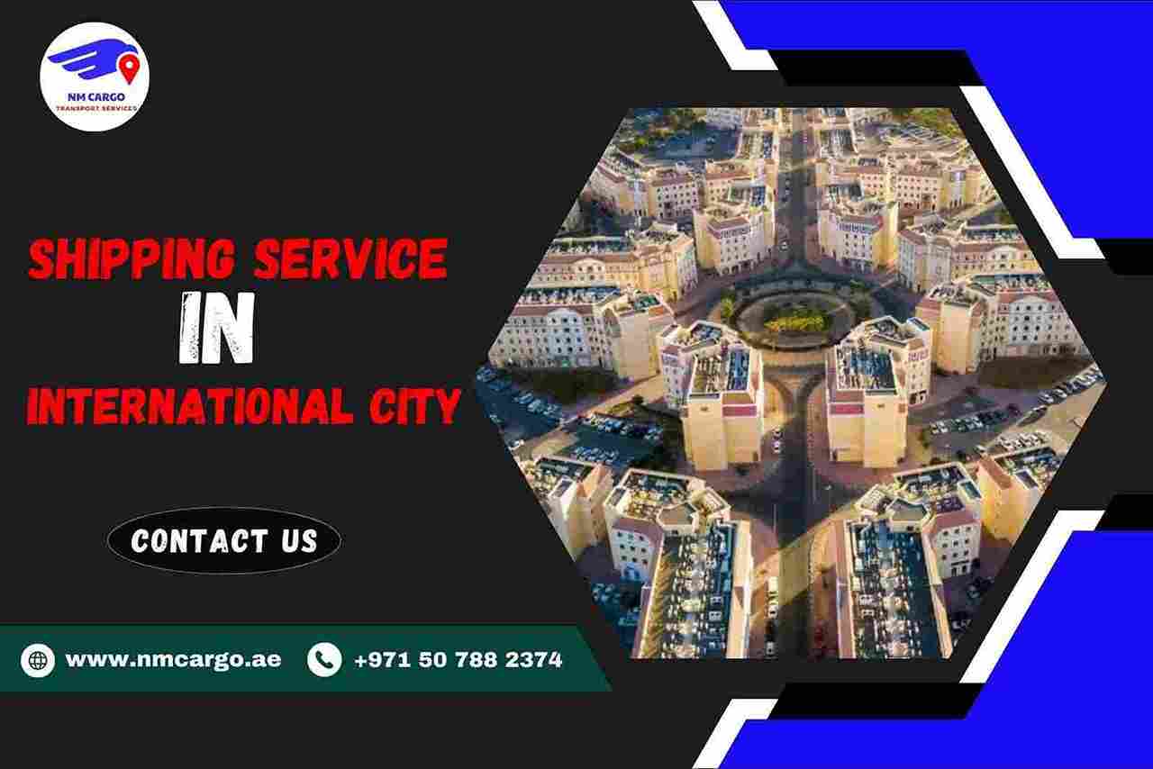 Shipping Service in International City