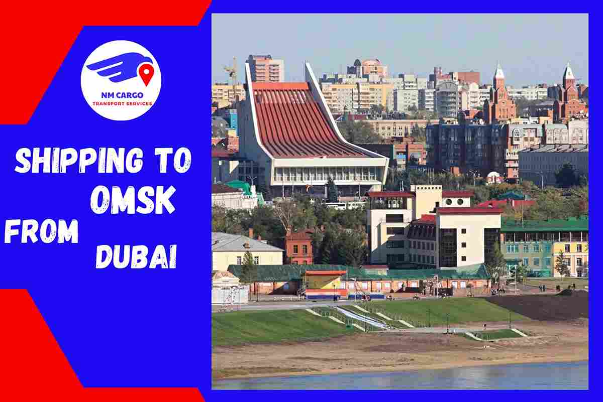 Shipping To Omsk From Dubai