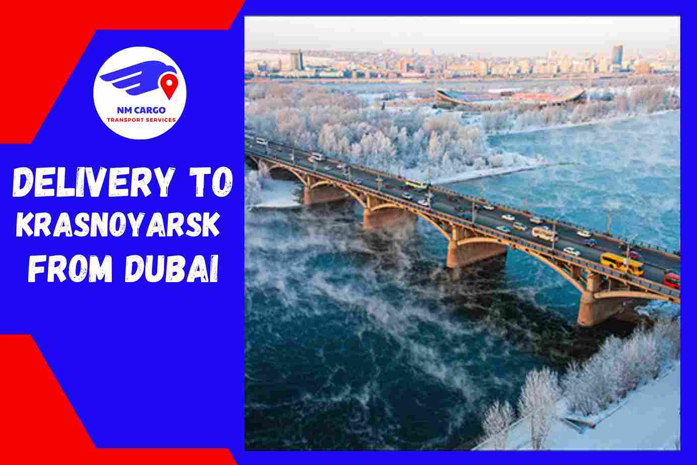 Delivery To Krasnoyarsk From Dubai