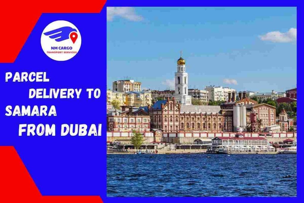 Delivery To Samara From Dubai