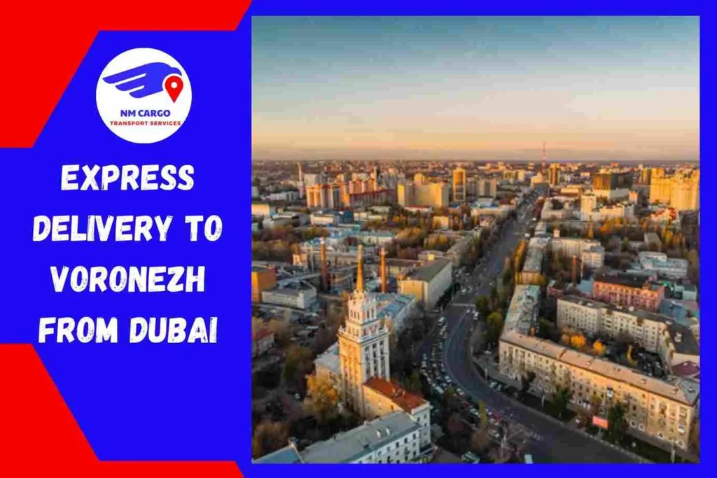 Delivery To Voronezh From Dubai