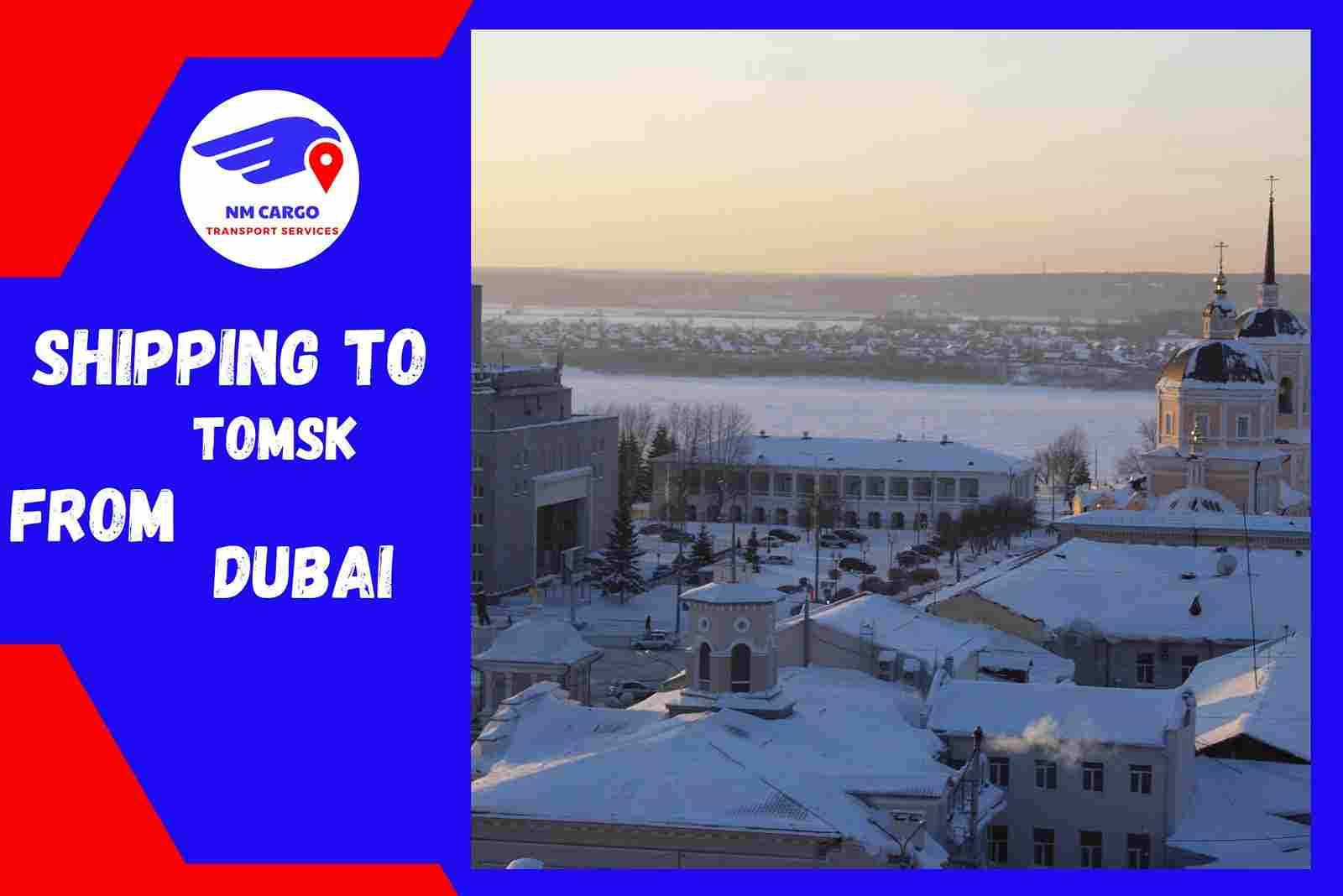 Shipping To Tomsk From Dubai