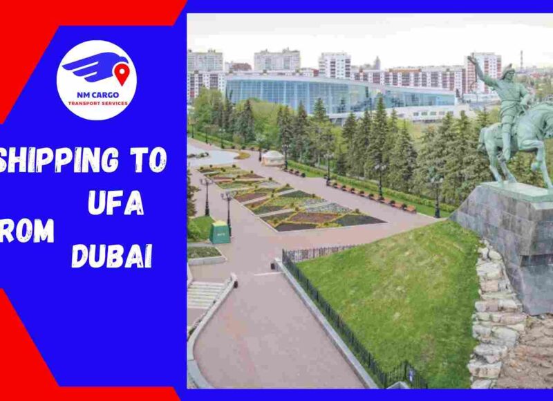 Shipping To Ufa From Dubai