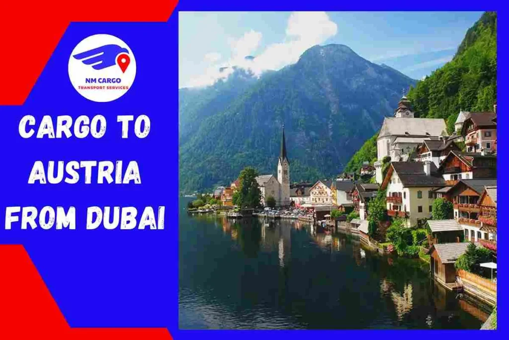Cargo To Austria From Dubai