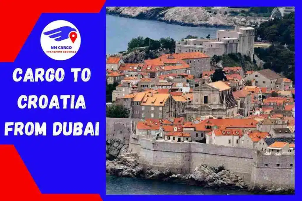 Cargo To Croatia From Dubai