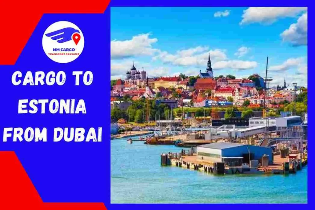 Cargo To Estonia From Dubai